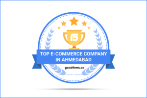 top ecommerce development company in ahmedabad by Goodfirms